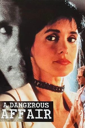 A Dangerous Affair's poster