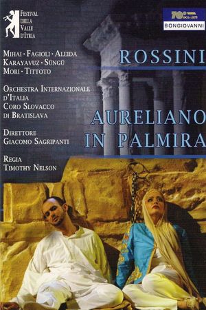 Aureliano in Palmira - Live at Palazzo Ducale's poster