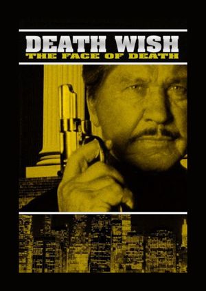 Death Wish: The Face of Death's poster