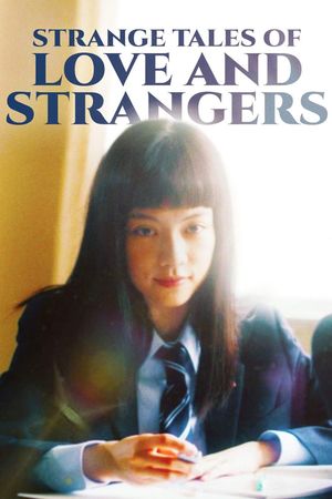 Strange Tales of Love and Strangers's poster