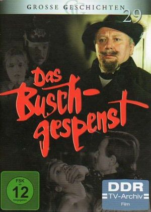 Das Buschgespenst's poster