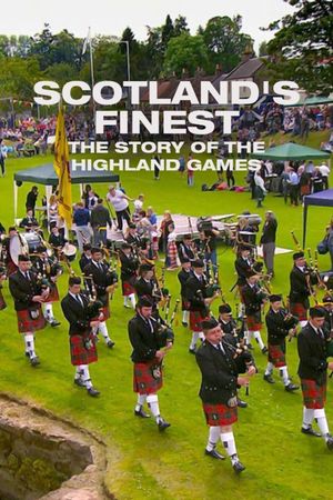 Scotland's Finest: The Story of the Highland Games's poster