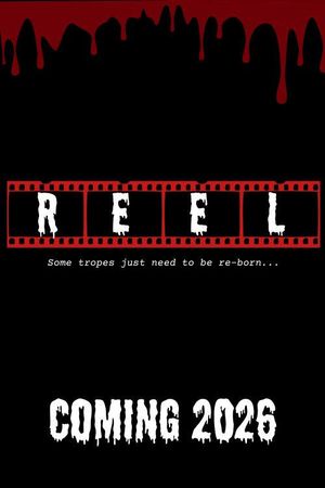 REEL's poster