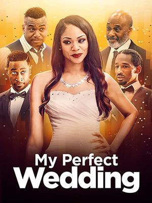My Perfect Wedding's poster