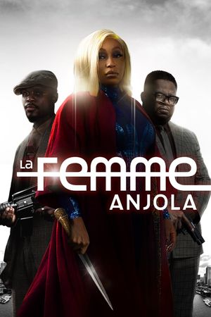 La Femme Anjola's poster