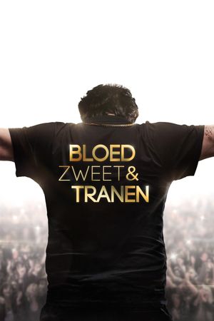 Bloed, zweet & tranen's poster