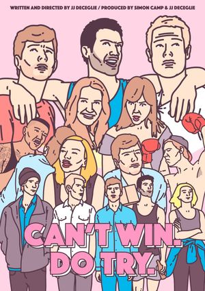 Can't Win. Do Try.'s poster