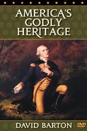 America's Godly Heritage's poster