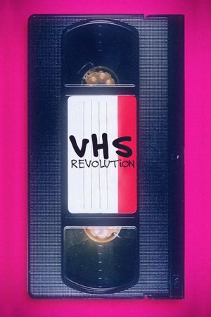 VHS Revolution's poster