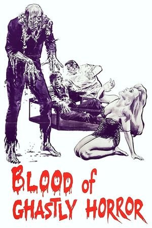 Blood of Ghastly Horror's poster