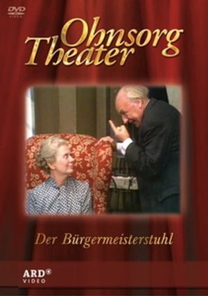 Ohnsorg Theater - Der Bürgermeisterstuhl's poster