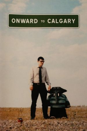 Onward to Calgary's poster