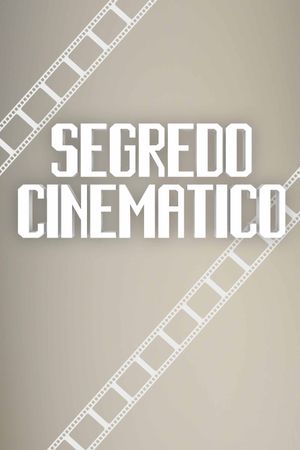 Segredo Cinemático's poster