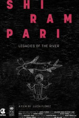 Shirampari: Legacies of the River's poster