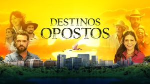 Destinos Opostos's poster