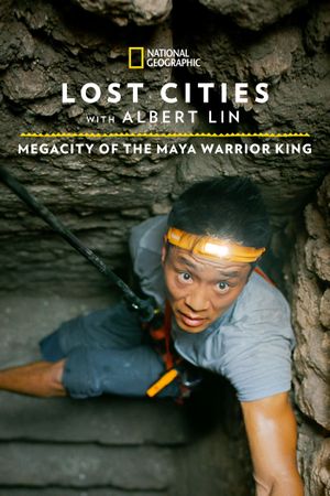 Lost Cities: Megacity of the Maya Warrior King's poster