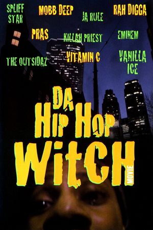 Da Hip Hop Witch's poster