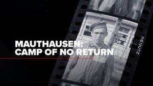 Mauthausen, Camp of No Return's poster