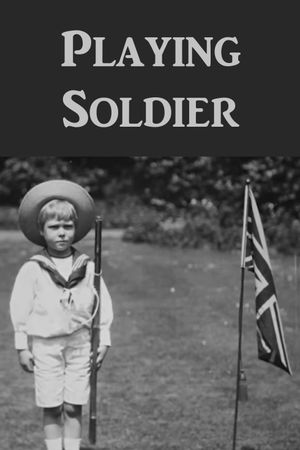 Playing Soldier's poster