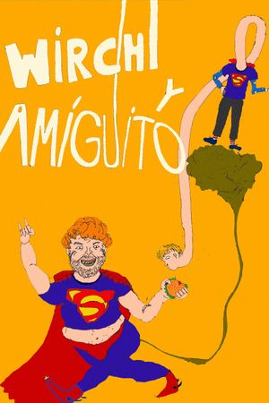 Wirchi y amiguito's poster