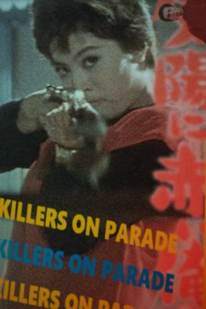 Killers on Parade's poster