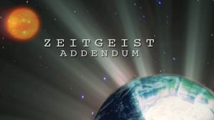Zeitgeist: Addendum's poster