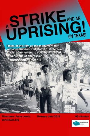 A Strike and an Uprising (in Texas)'s poster