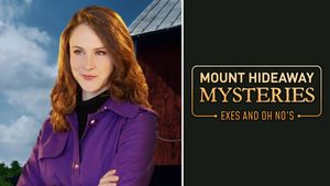 Mount Hideaway Mysteries: Exes and Oh No's's poster