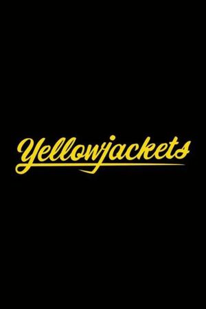 Yellowjackets's poster