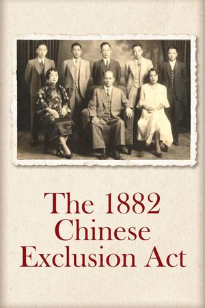 The Chinese Exclusion Act's poster