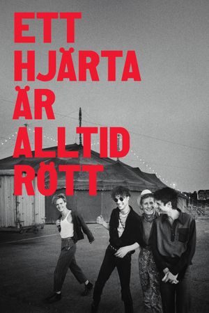 A Heart Is Always Red's poster