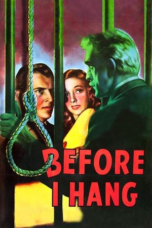 Before I Hang's poster