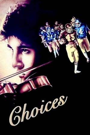 Choices's poster