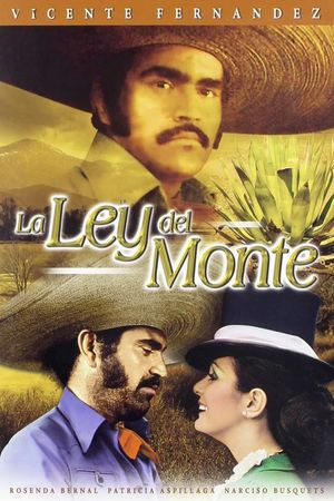 La ley del monte's poster