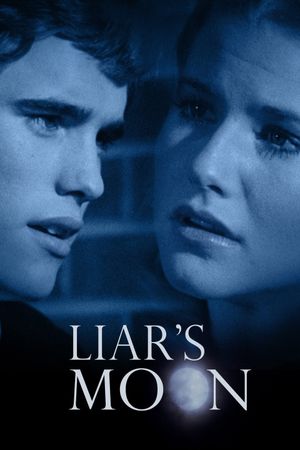 Liar's Moon's poster