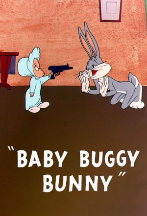 Baby Buggy Bunny's poster