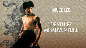 Death by Misadventure: The Mysterious Life of Bruce Lee's poster