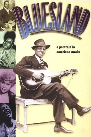 Bluesland: A Portrait in American Music's poster