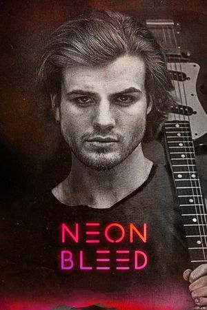 Neon Bleed's poster