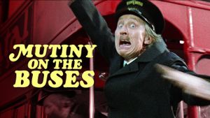Mutiny on the Buses's poster