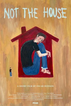 Not The House's poster image