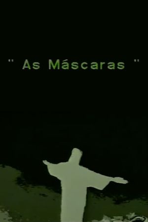 As Máscaras's poster