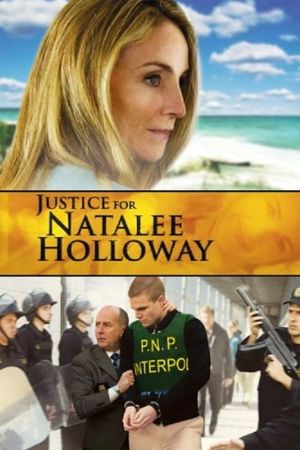 Justice for Natalee Holloway's poster