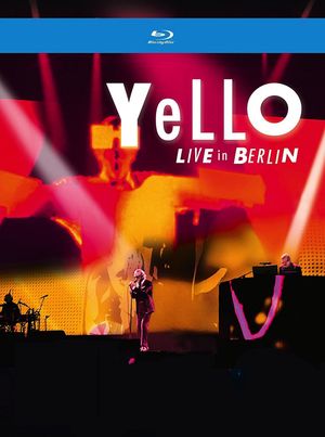 Yello - Live in Berlin's poster