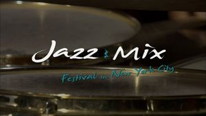 Jazzmix in New York's poster