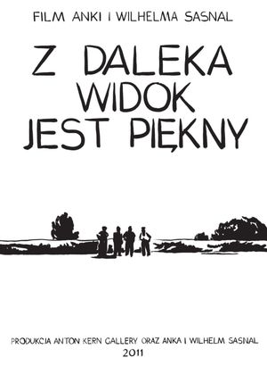 Z daleka widok jest piekny's poster