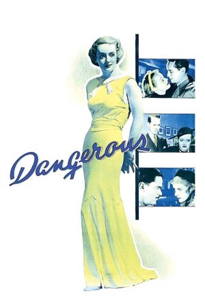 Dangerous's poster