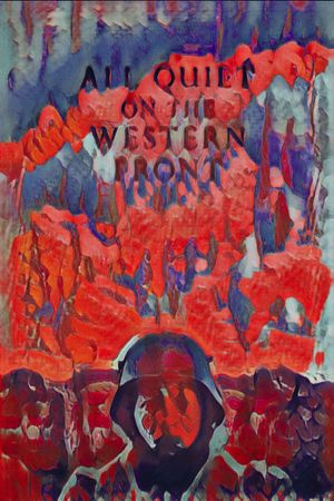 All Quiet on the Western Front's poster