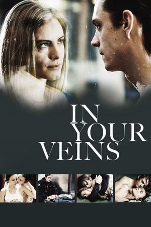 In Your Veins's poster