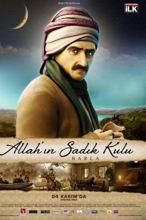 Allah'in Sadik Kulu: Barla's poster